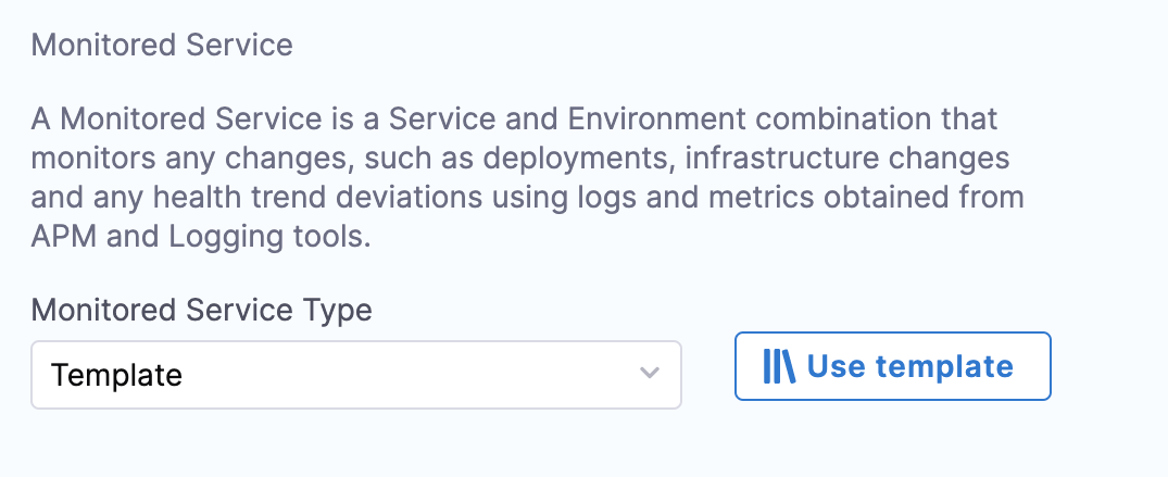Monitored Service Template